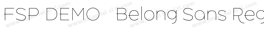 FSP DEMO   Belong Sans Regular字体转换